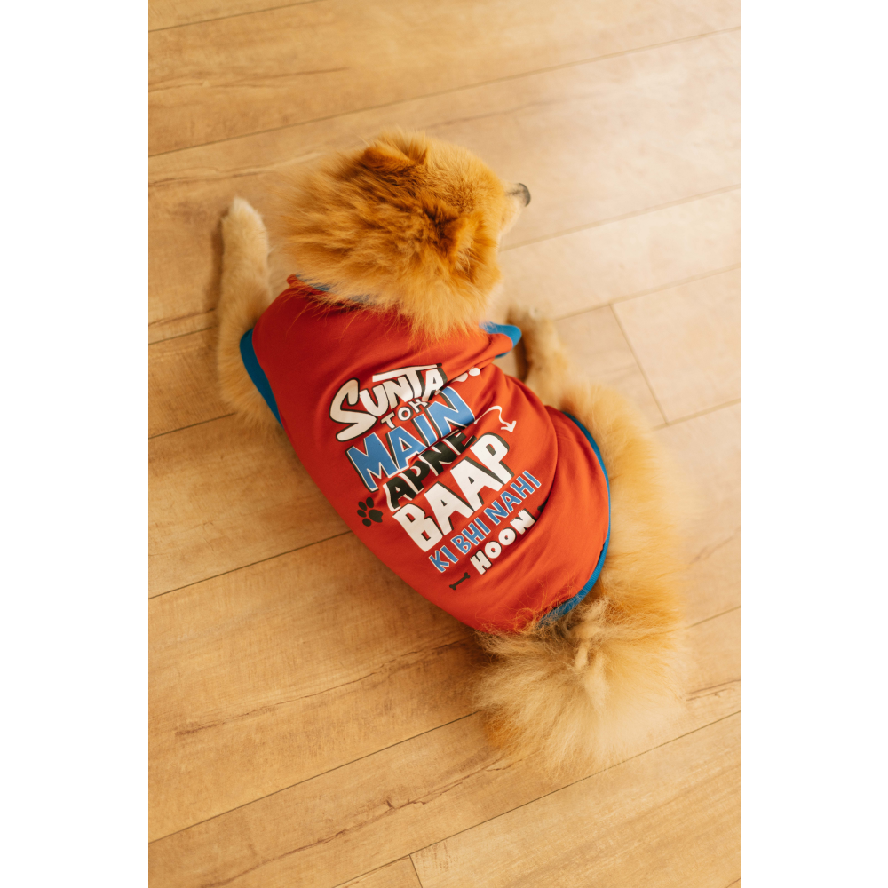 Pet Set Go Sunta Toh Mein Baap Ki Nahi T-shirt (Red) image 8