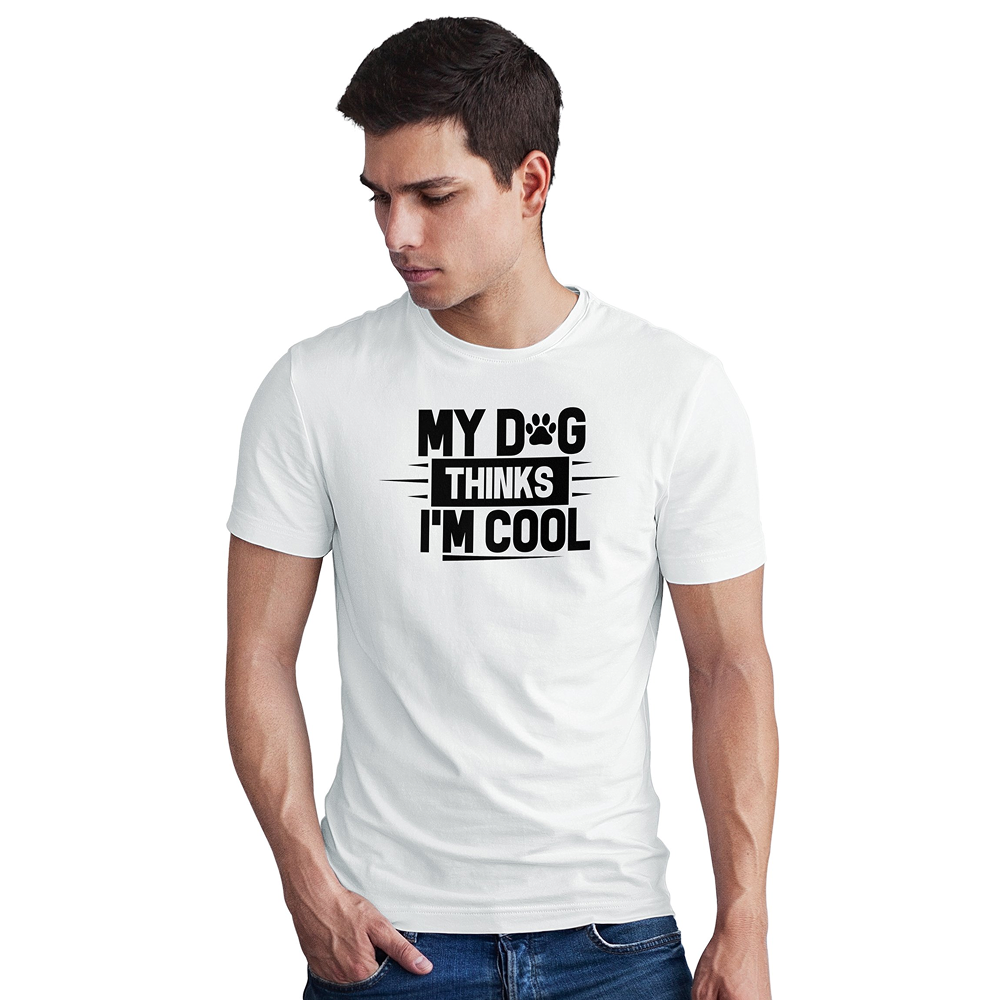 Seek Buy Love My Dog Thinks I'm Cool Regular Tee (White)