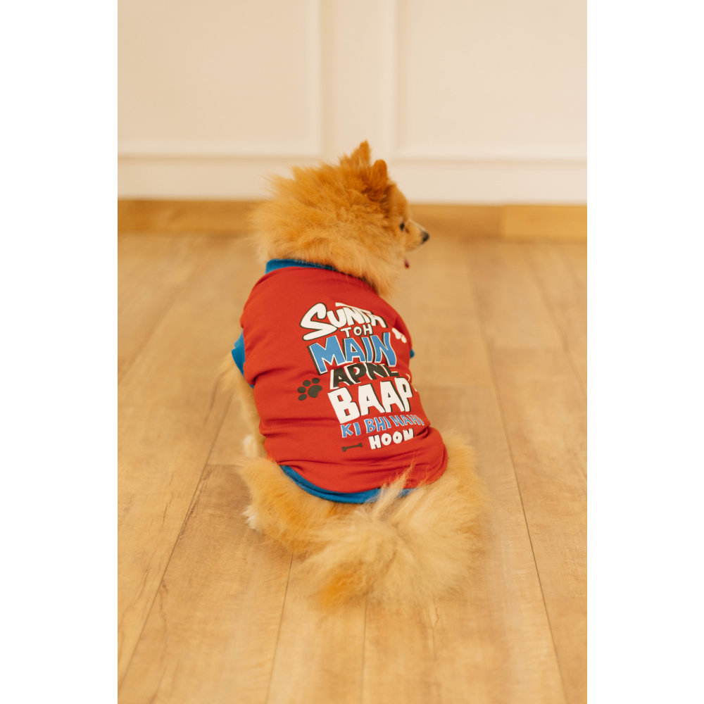 Pet Set Go Sunta Toh Mein Baap Ki Nahi T-shirt (Red) image 2